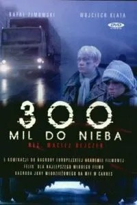 300 миль до неба (1989)