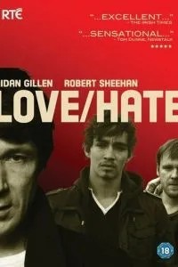 Любовь/Ненависть (2010)