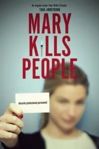 Мэри убивает людей (2017)