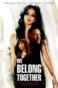 We Belong Together (2018)