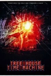 Tree House Time Machine (2017)