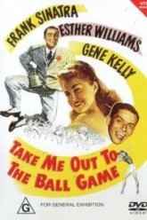 Возьми меня с собой на бейсбол (1949)
