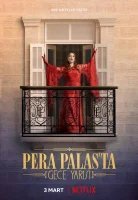 Полночь в отеле Пера Палас (2021)