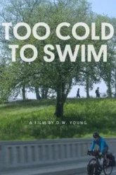 Too Cold to Swim (2016)
