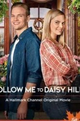 Follow Me to Daisy Hills (2020)