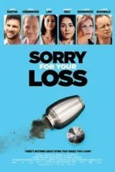 Sorry for Your Loss (2018)