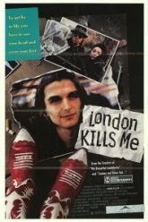 Лондон убивает меня (1991)