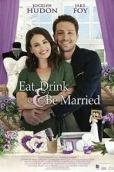 Eat, Drink & Be Married (2019)