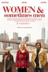 Женщины и иногда мужчины (2018)