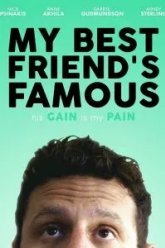 My Best Friend's Famous (2019)