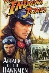 Приключения молодого Индианы Джонса: Атака ястреба (1995)