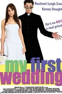 Моя первая свадьба (2004)